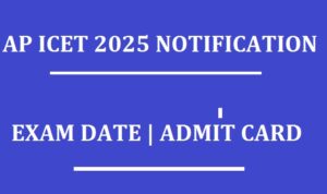 AP ICET 2025 Notification