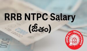 RRB NTPC Salary