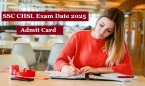 SSC CHSL Exam Date 2025